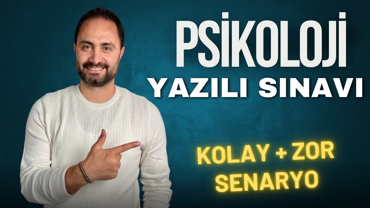 PSİKOLOJİ DERSİ 1.DÖNEM 2.YAZILI SINAVI  (KOLAY+ZOR SENARYO) +PDF