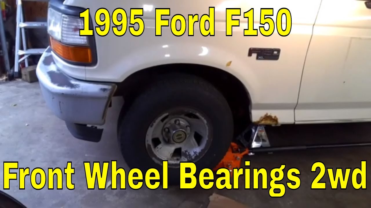 1995 Ford F150 Front Wheel Bearing 2wd