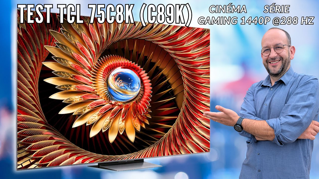TEST COMPLET TCL 75C8K : le nouveau champion des MiniLED ? (C89K, Q8C, C81K)