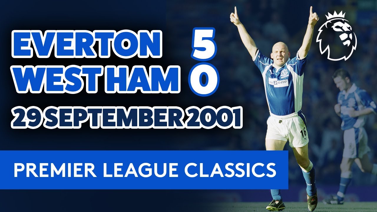 PL CLASSICS: EVERTON 5-0 WEST HAM | GRAVESEN & RADZINSKI RUN RIOT!