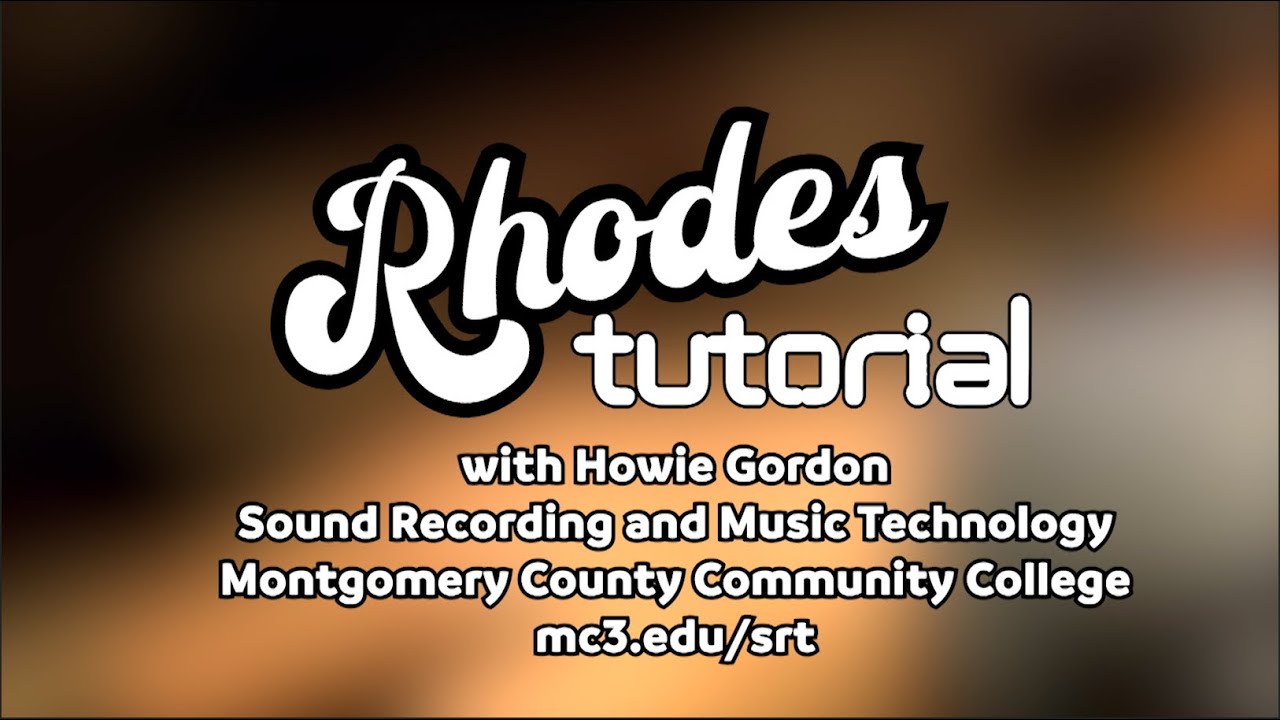 Rhodes tutorial with Howie Gordon