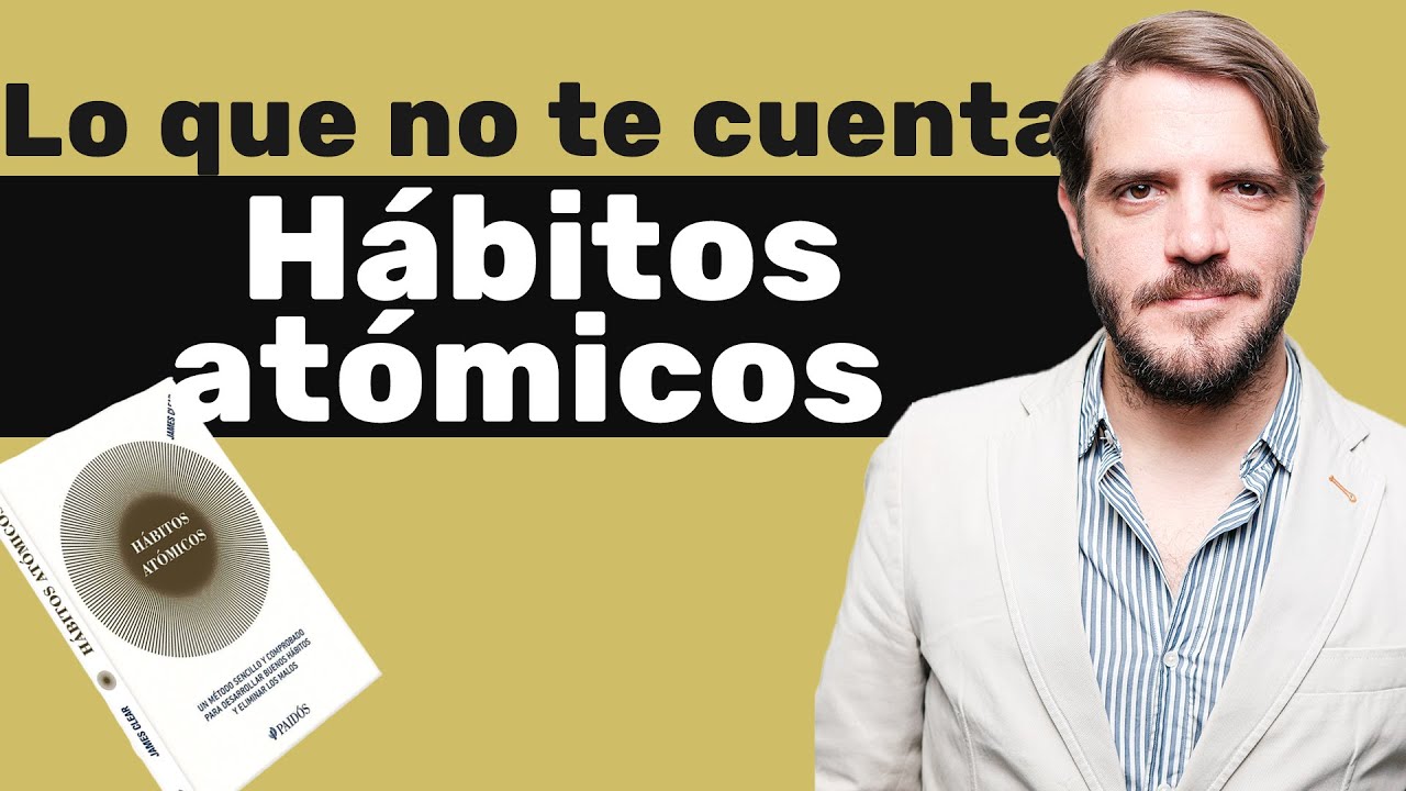 La Cruda Verdad Sobre H&aacute;bitos At&oacute;micos: &iquest;Por Qu&eacute; No Siempre Funciona?