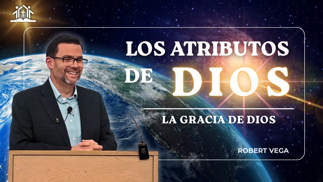 La GRACIA de Dios | Escuela Dominical