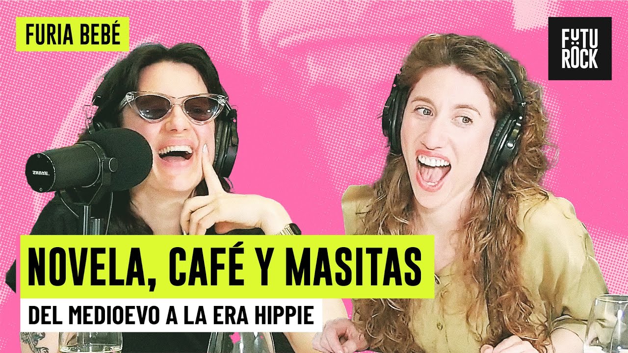 DEL MEDIOEVO A LA ERA HIPPIE | NOVELA, CAFÉ Y MASITAS con DANILA SAIEGH en FURIA BEBÉ