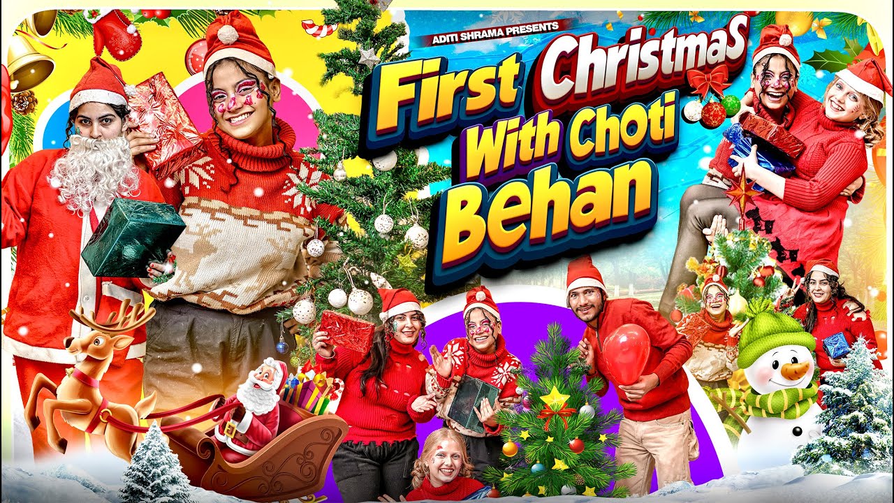 First Christmas With Choti Behan|| Aditi Sharma