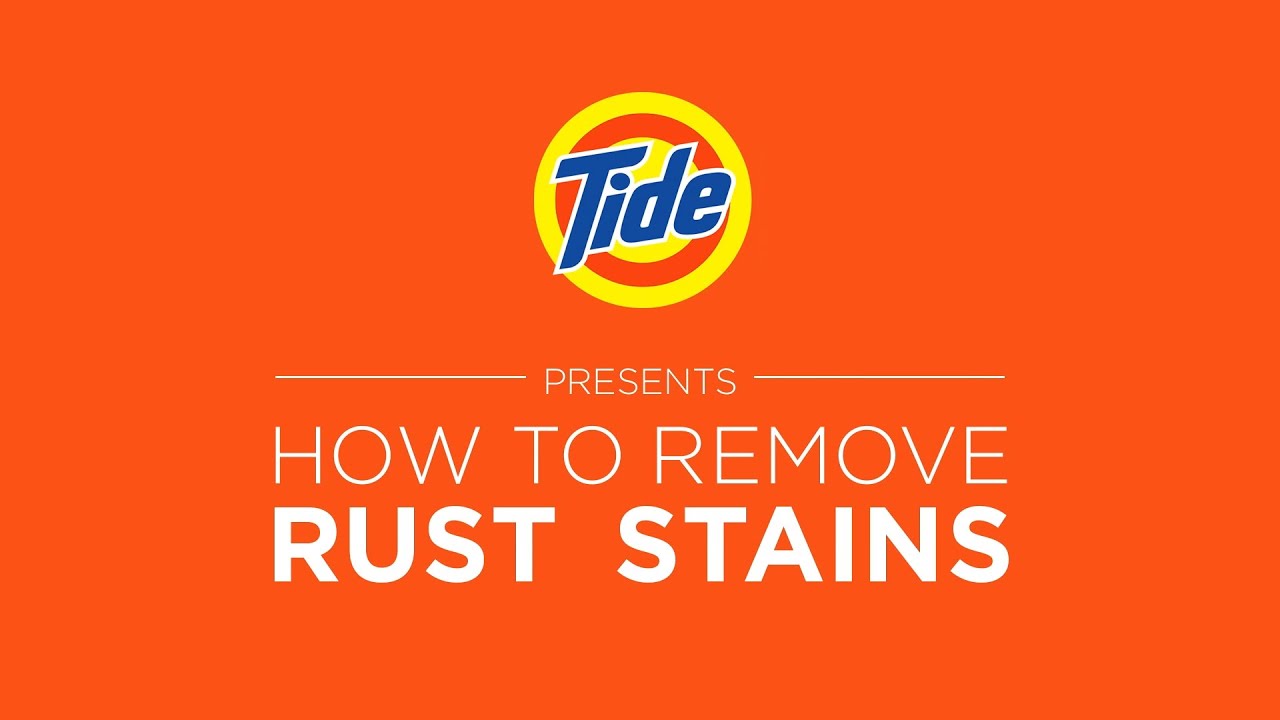Tide | Laundry Tips: How to Remove Rust Stains