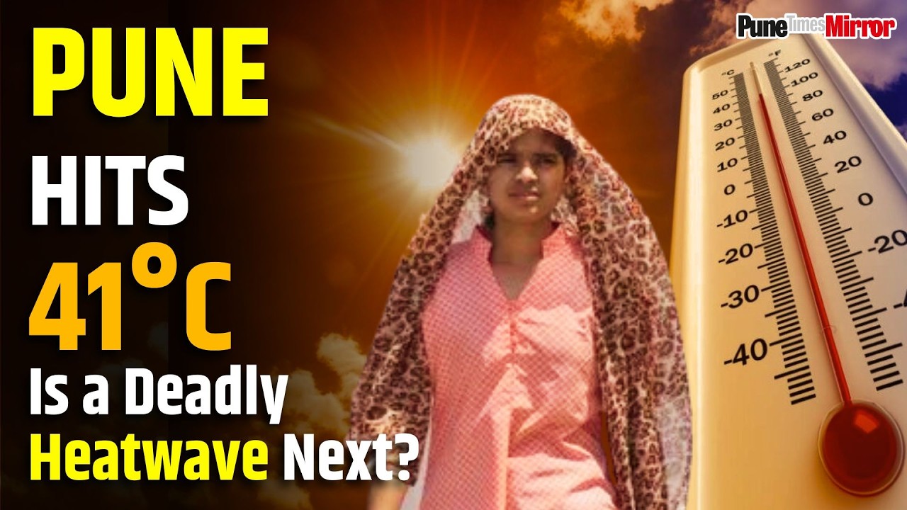 PUNE BURNS AT 41&deg;C | April Heat Explodes in Lohgaon,Is a Deadly Heatwave Next? | Pune Times mirror
