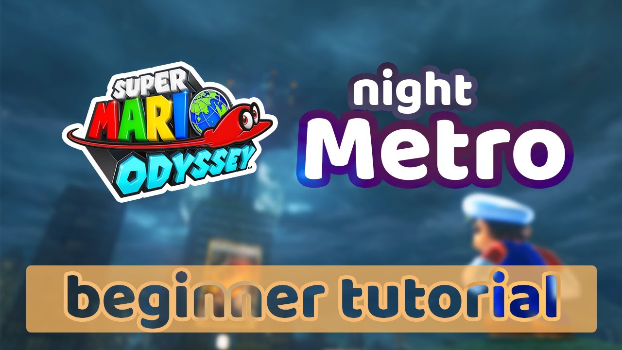 Ночное метро королевство | Super Mario Odyssey любой % скоростной проход для начинающих