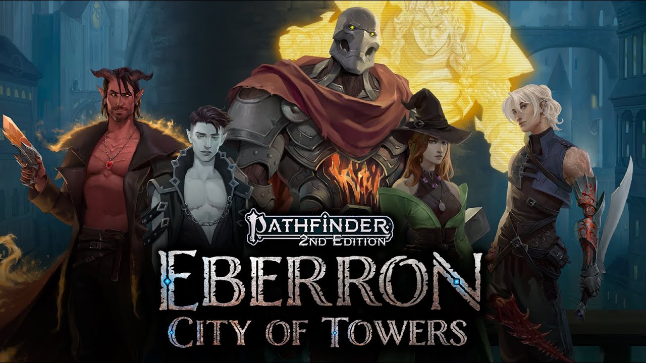 Eberron: City of Towers | LIVE Pathfinder 2e