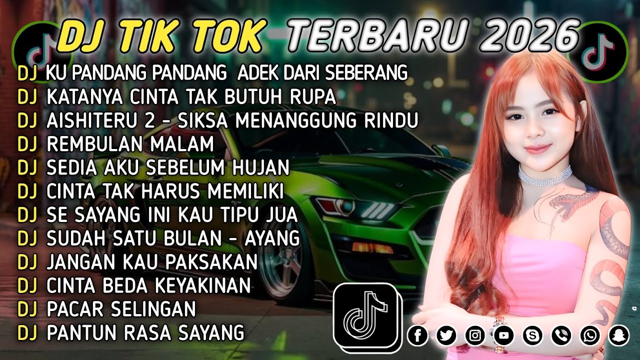 DJ TIKTOK TERBARU 2026 || DJ CINTA DARI SEBERANG 🎵 DJ KATANYA CINTA TAK BUTUH RUPA 🎵 FULL ALBUM❗❗