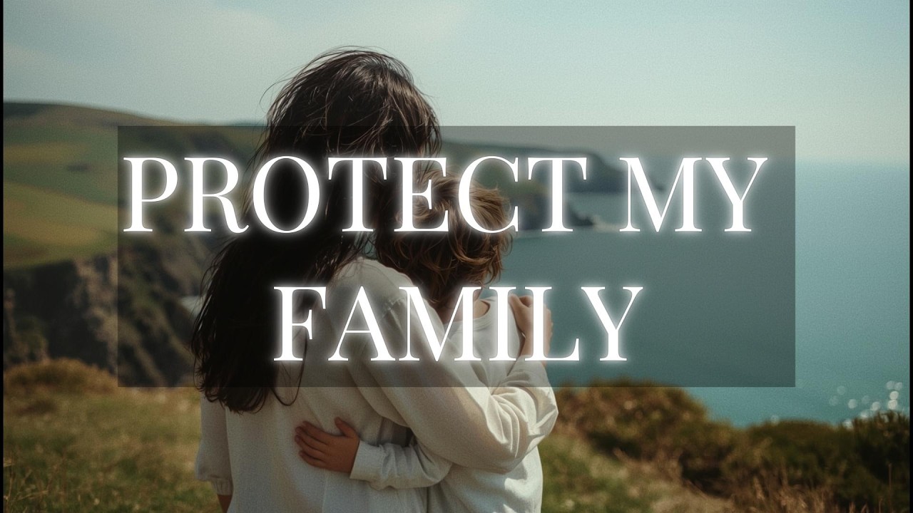 FAMILY PROTECTION: 30 Minute Deep Prayer & Spiritual Shield Meditation 🕊️🛡️