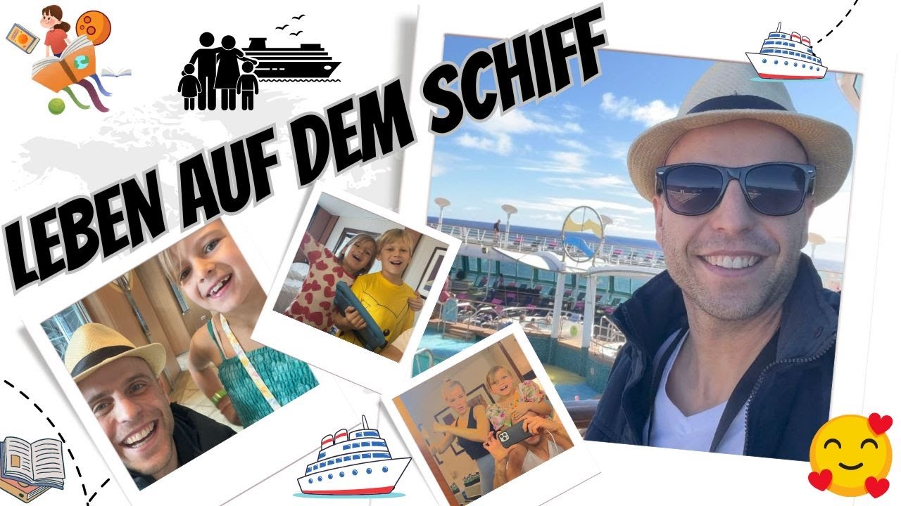 Das Leben auf dem Schiff: Homeschooling und Home Office und der Frage Balkon oder Ocean View Kabine?