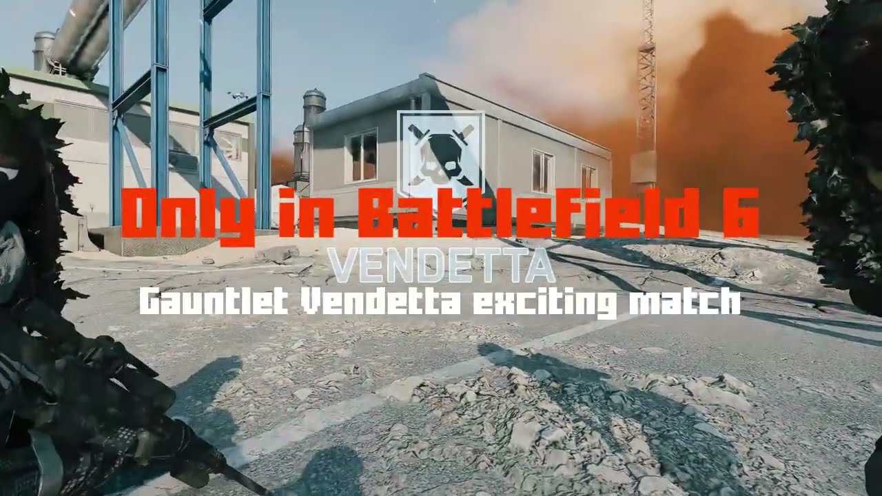 Battlefield 6 - Gauntlet Vendetta exciting round qualified
