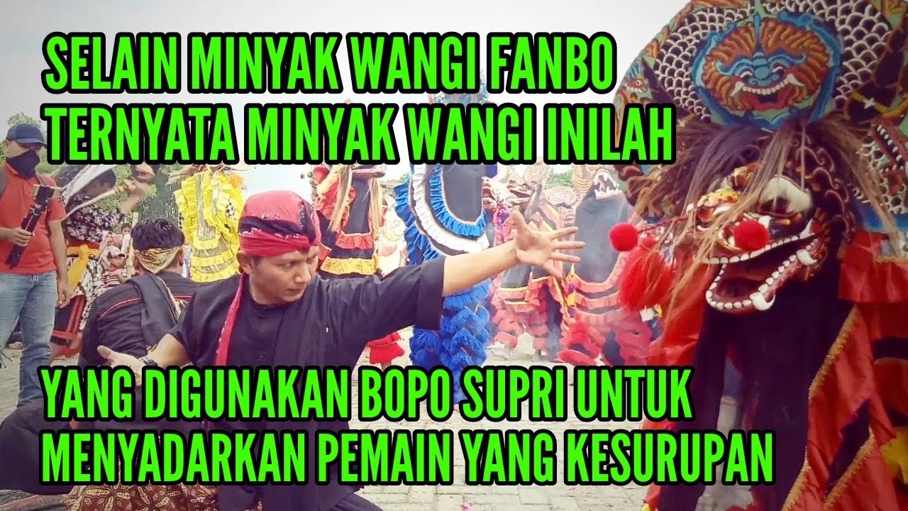 INILAH MINYAK WANGI YANG DIPAKAI UNTUK RITUAL JARANAN