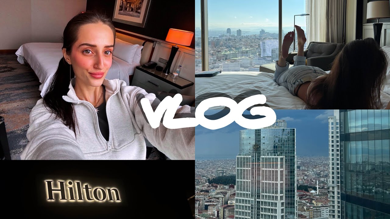 VLOG: Живем в отеле Hilton в Стамбуле - наши будни | Турция 