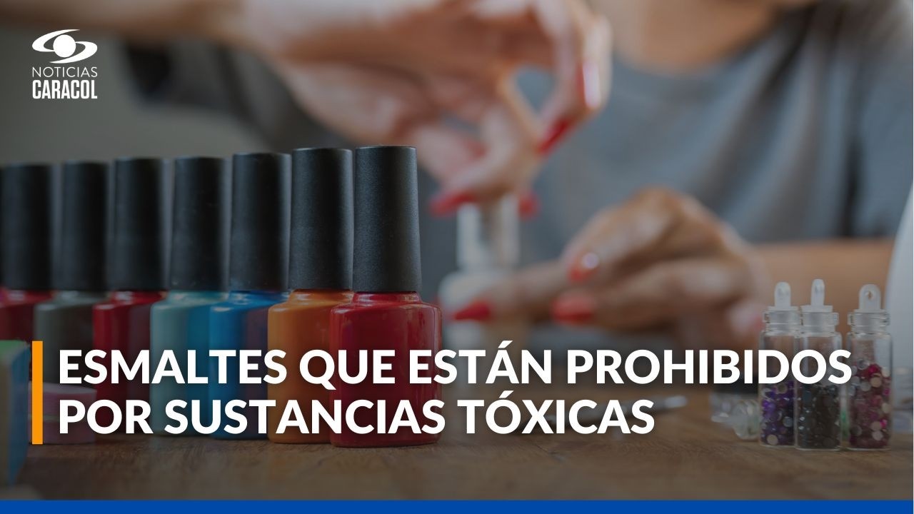 ¿Cuáles son los esmaltes que quedaron prohibidos en Colombia? Las razones y sus peligros