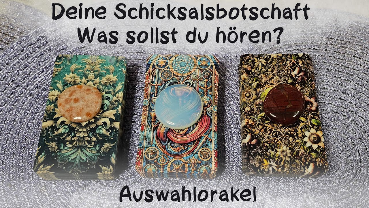 🔮Welche Schicksalsbotschaft erwartet dich?🔮Auswahlorakel🔮