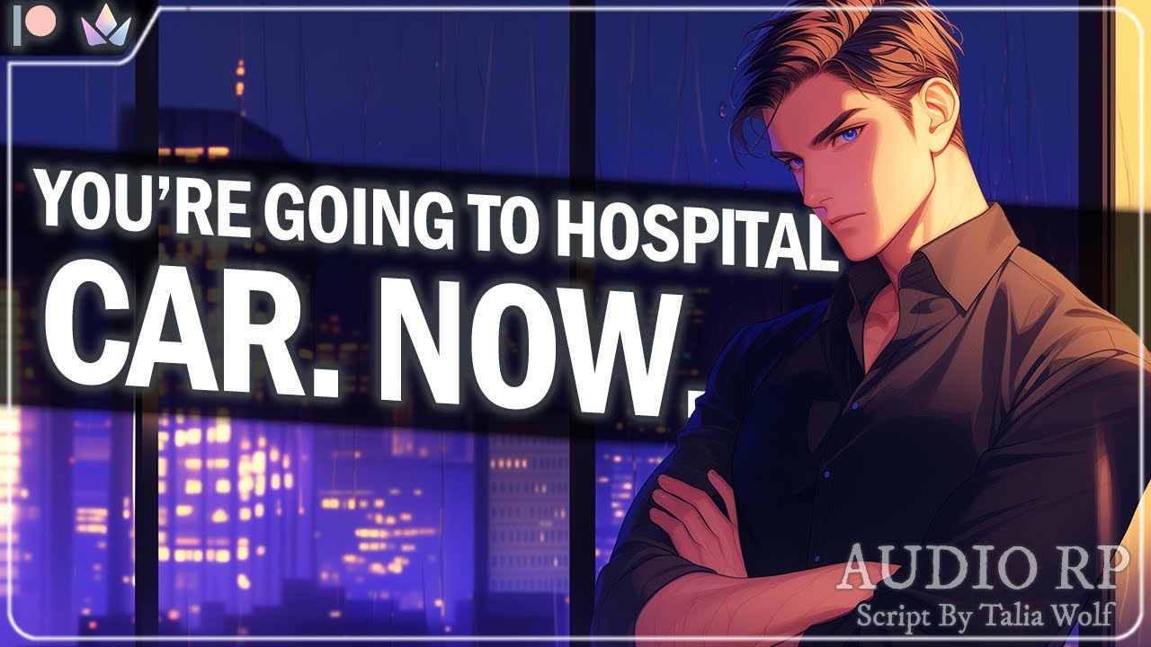 Your British Roommate Drags You To The ER [M4A] [Sick Listener] [Platonic] [Stubborn]