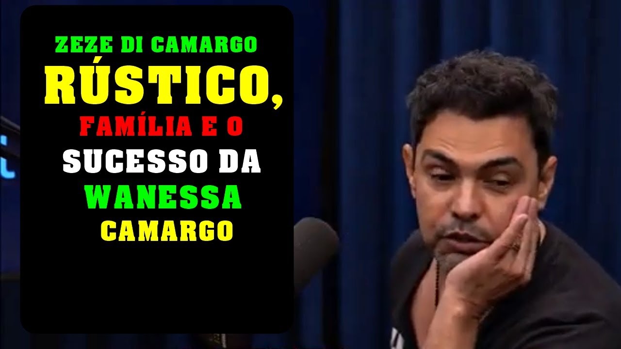 Zezé Di Camargo Rústico, Família e o Sucesso de Wanessa - APOIE OCANAL 