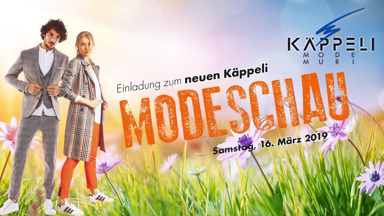 FRÜHLINGS MODESCHAU 2019, KÄPPELI MODE MURI AG