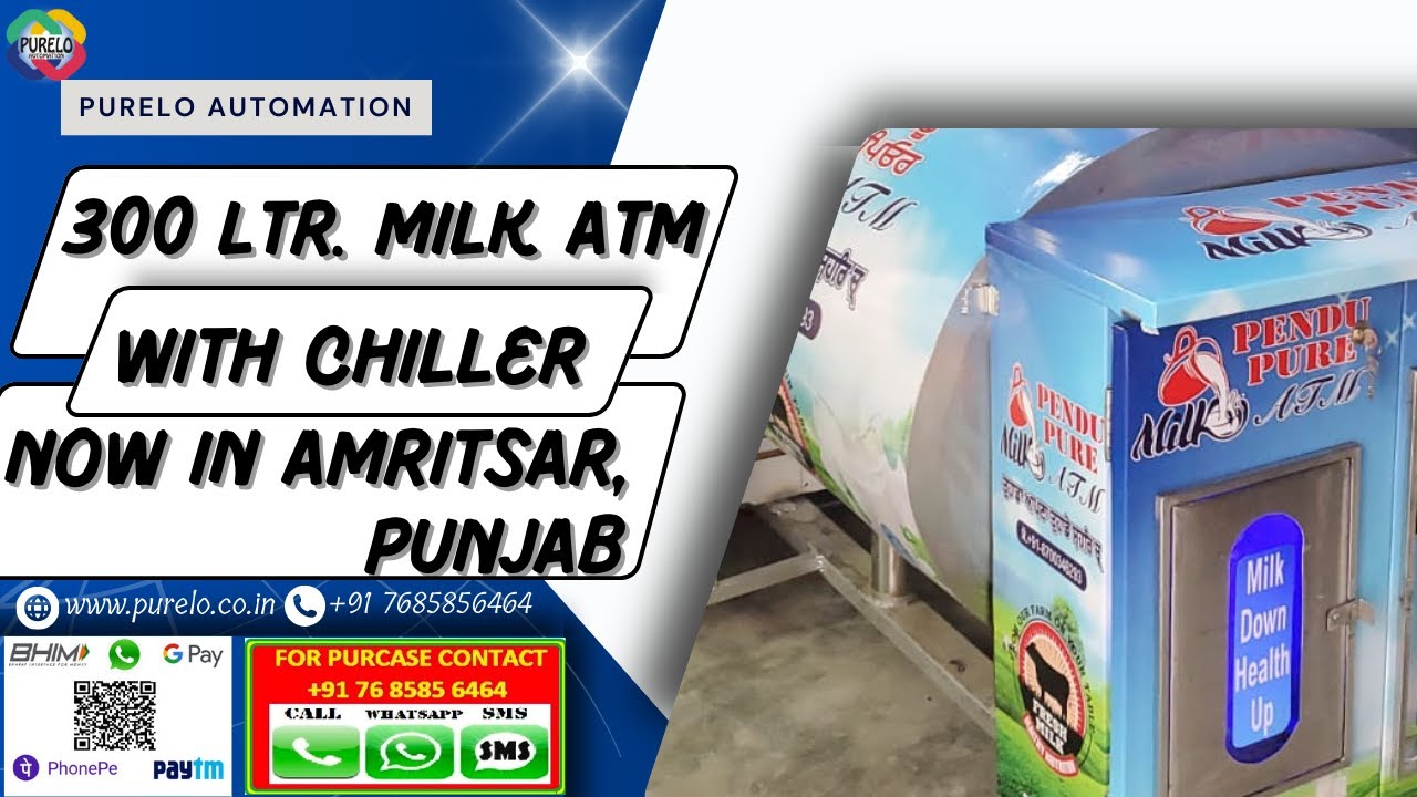 300 ltr. Milk ATM by Purelo Automation: Empowering Milk ATM's in Amritsar, Punjab