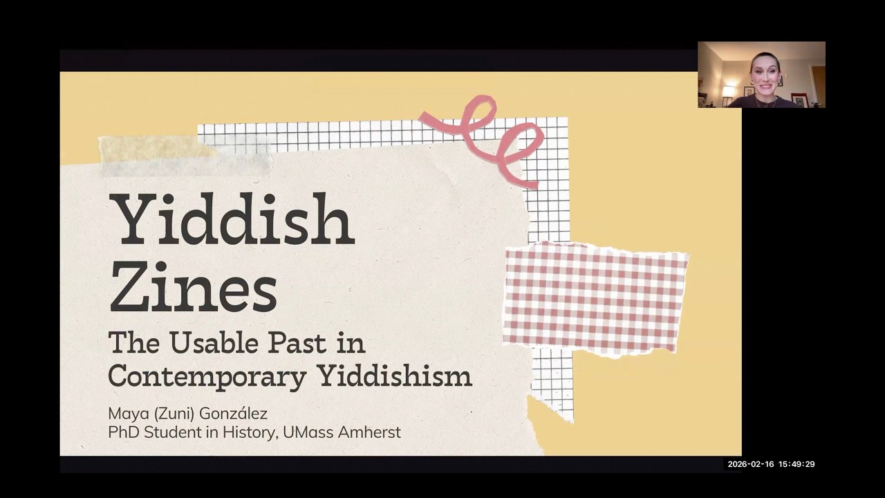 Yiddish Zines and the Printed Politics of Contemporary Yiddishism | Maya Zuni González