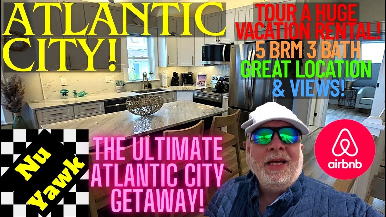 🟡 The Ultimate Atlantic City Getaway! Tour My Friend's Huge Vacation Rental! You Must Check This Out