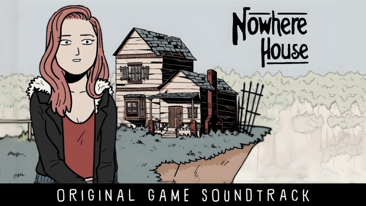 Prologue: Track 2 - Nowhere House OST | [HQ]