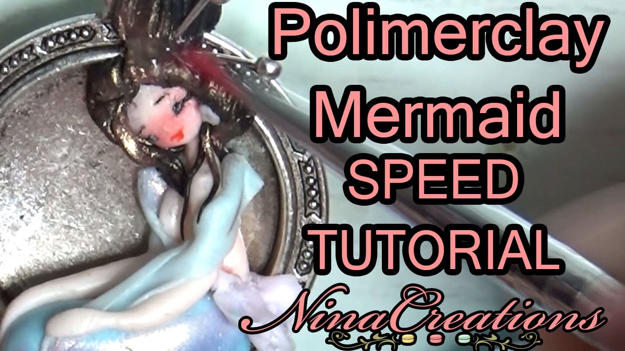 SPEED TUTORIAL FIMO MERMAID | sirena in fimo - NinaCreations
