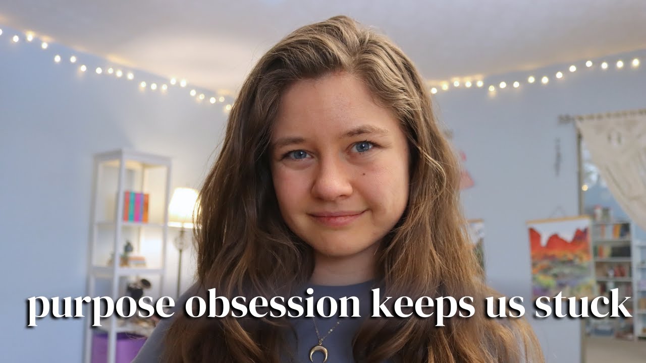 focusing too hard on your one true purpose made us loose the plot