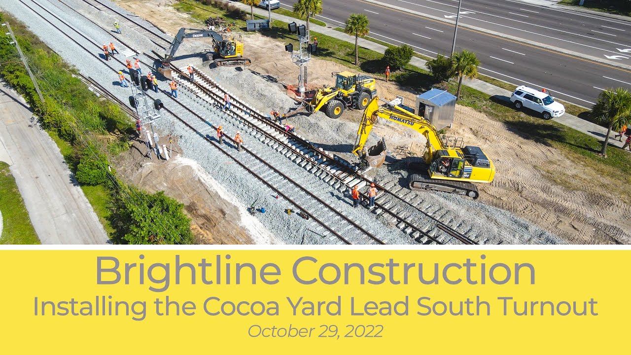 Brightline Construction: Installing the Cocoa Yard Lead South Turnout - October 2022