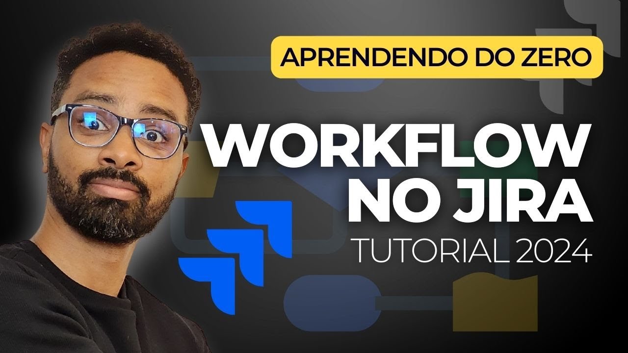 COMO CONFIGURAR WORKFLOW NO JIRA | TUTORIAL 2024