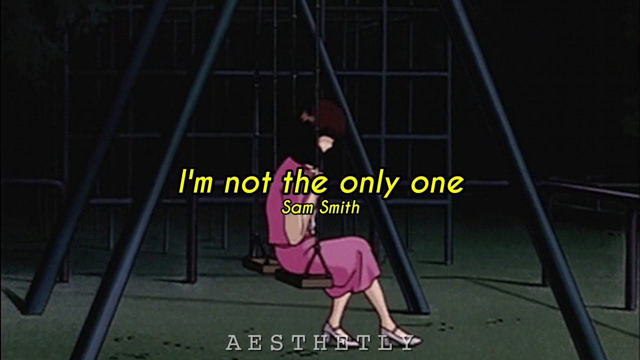 Sam Smith - I'm not the only one (slowed+reverb)