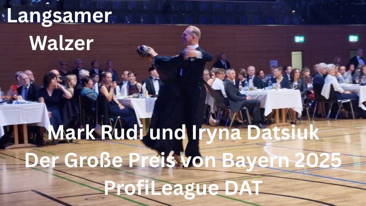 Großer Preis von Bayern Mark Rudi und Iryna Datsiuk Langsamer Walzer