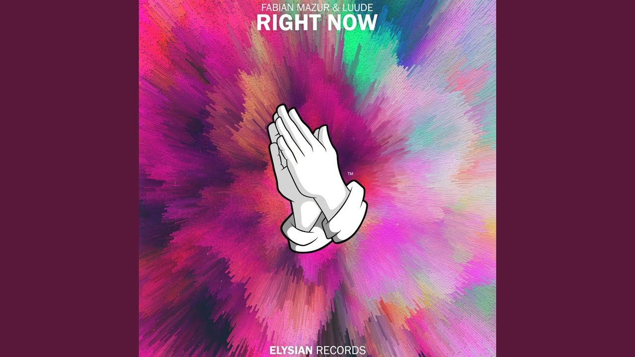 Right Now