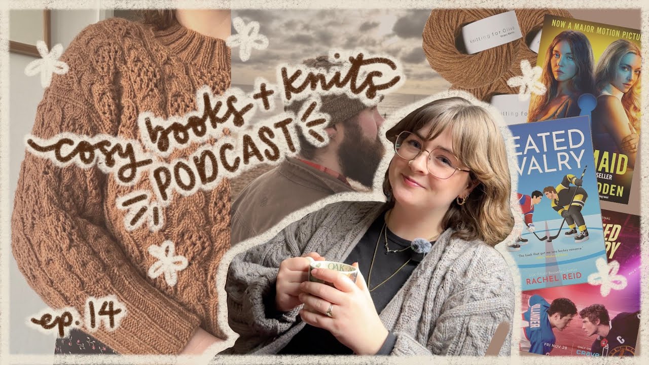 Knitting podcast | First sweater of the year, mozart pullover, obsessed with Heated Rivalry? ✨ ep.14