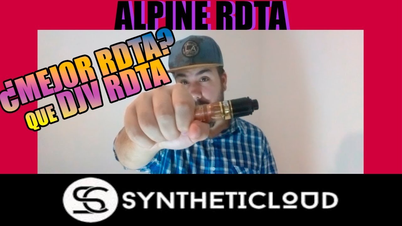 ALPINE RDTA Syntheticloud ✖ &iquest;Mejor que DJV RDTA? ❤(Vape Rafita)❤