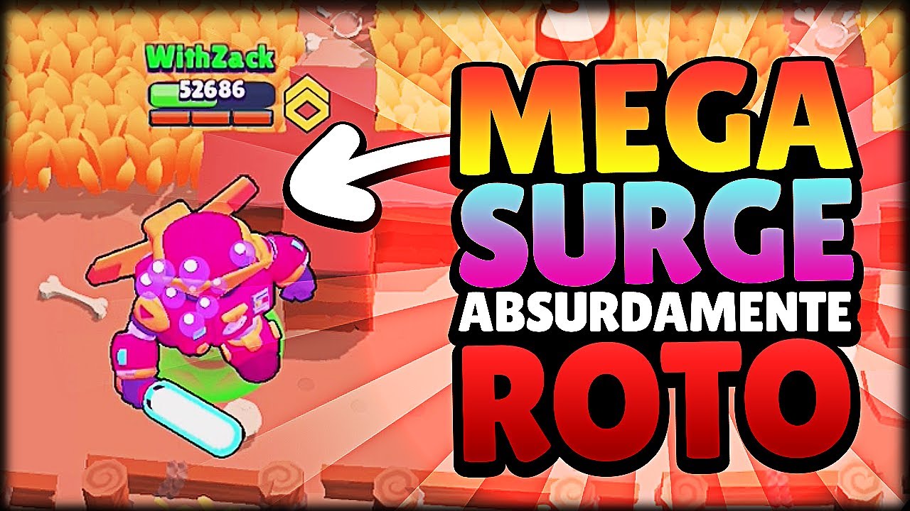 ESTO ES LO MAS ROTO QUE HE PROBADO NUNCA MEGABRAWLER CON SURGE ES UNA LOCURA- Brawl Stars - WithZack