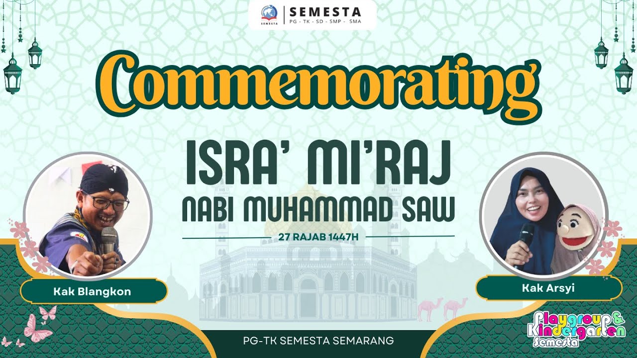 COMMEMORATING ISRA' MI'RAJ NABI MUHAMMAD SAW 1447H | PG-TK SEMESTA CANDI GOLF | 2026