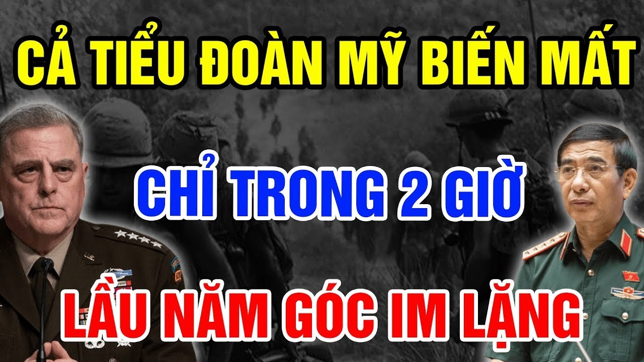 TRẬN ÔNG THÀNH 1967: 2 GIỜ ĐỊNH MỆNH KHI CẢ TIỂU ĐOÀN MỸ BIẾN MẤT, LẦU NĂM GÓC IM LẶNG