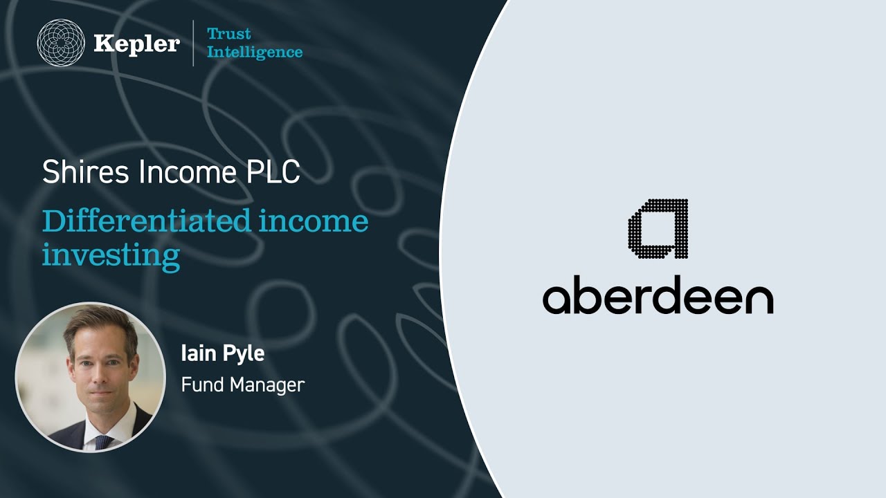 Shires Income PLC: Differentiated income investing