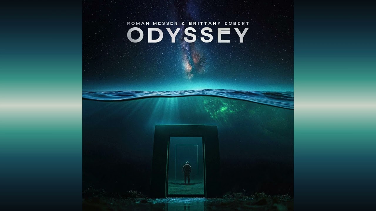 Roman Messer & Brittany Egbert - Odyssey