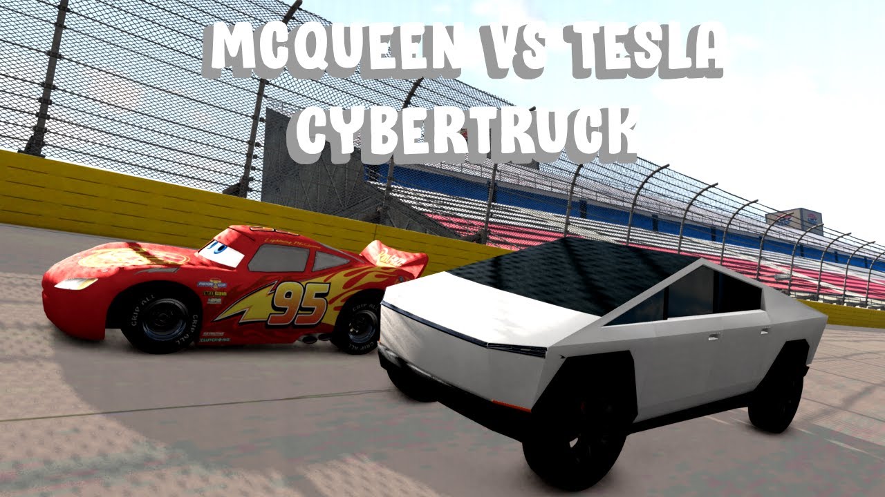 Cars: McQueen VS Tesla Cyber truck