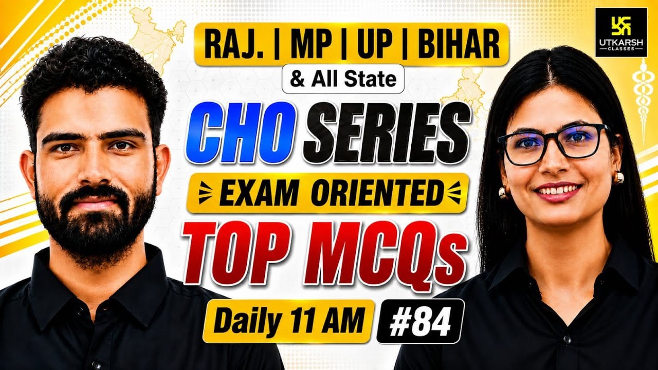 CHO Series 2026 #84 | All State CHO & Staff Nurse Exam | MP CHO Vacancy 2026 | Utkarsh Nursing