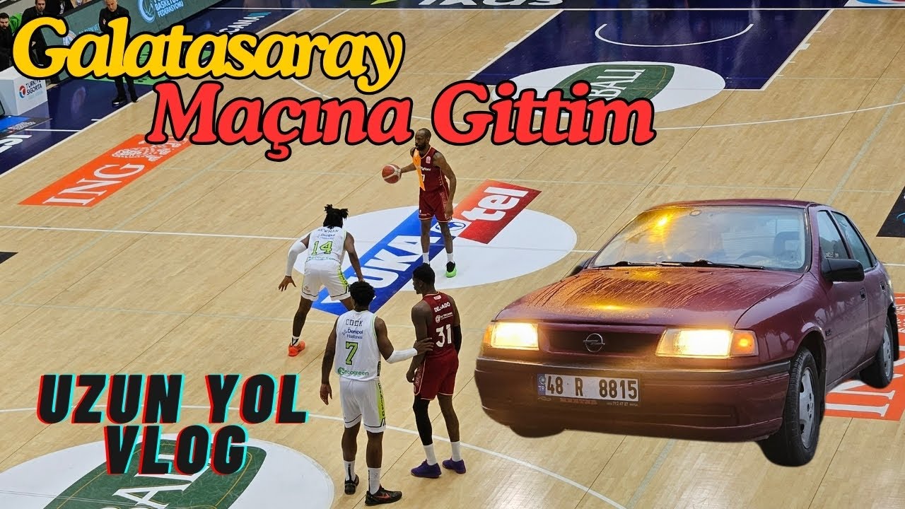 GALATASARAY MAÇINA GİTTİM | OPEL VECTRA UZUN YOL VLOG | SELÇUK GEZİLECEK YERLER!