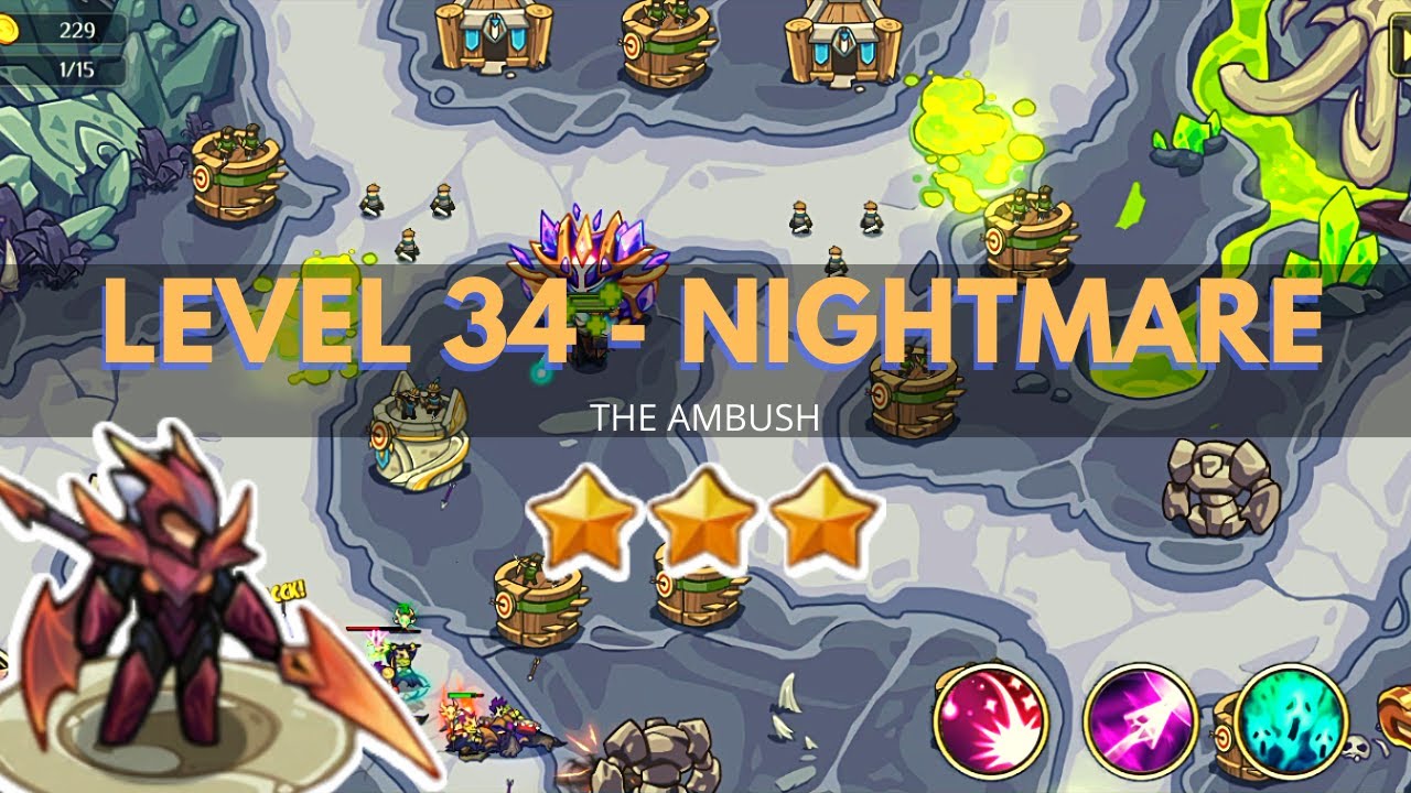 Kingdom War TD: Level 34 NIGHTMARE / THE AMBUSH / GAMEPLAY GUIDE