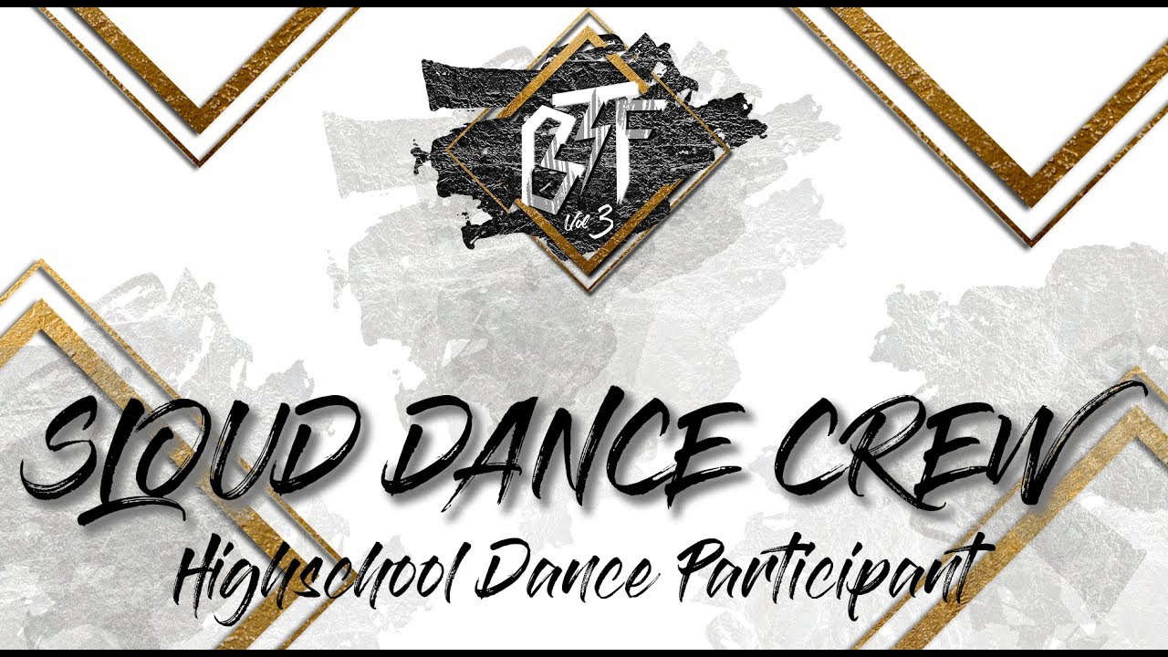 Sloud Dance Crew | BTF VOL. 03 | Highschool Dance Competition