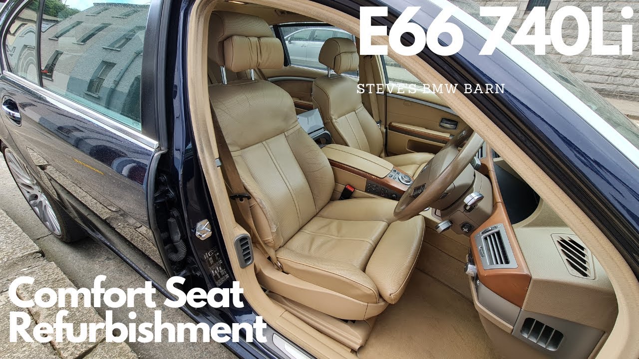 BMW E66 740Li Repair Series - Comfort Seat Refurbishment