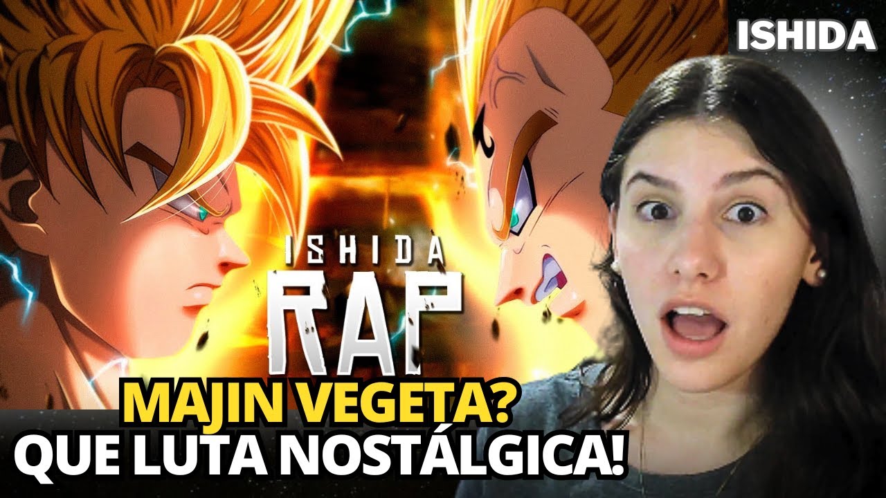 REACT - Goku Vs Majin Vegeta (Dragon Ball Z) | TALENTO E ORGULHO | Ishida & ‪OkabeOficial‬