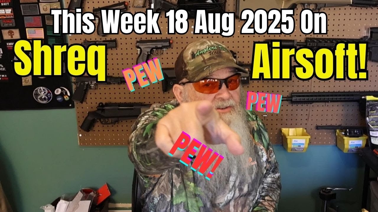 SITREP! Pewing Out From Shreq Airsoft The Week Of 18 Aug 2025